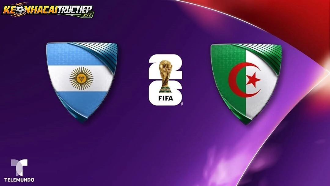 Keonhacaitructiep Cập Nhật Argentina vs Algeria Nhanh Nhất