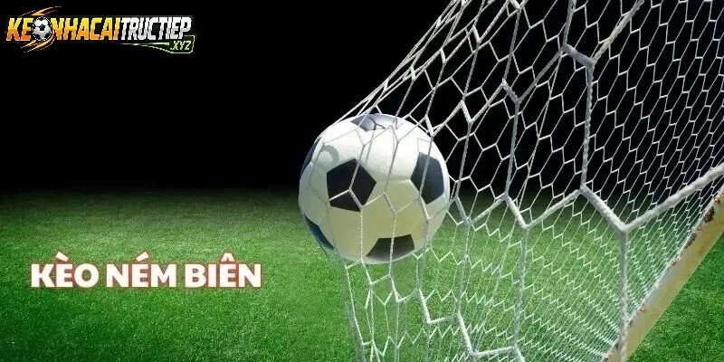 Lựa Chọn Loại Kèo Ném Biên Phù Hợp